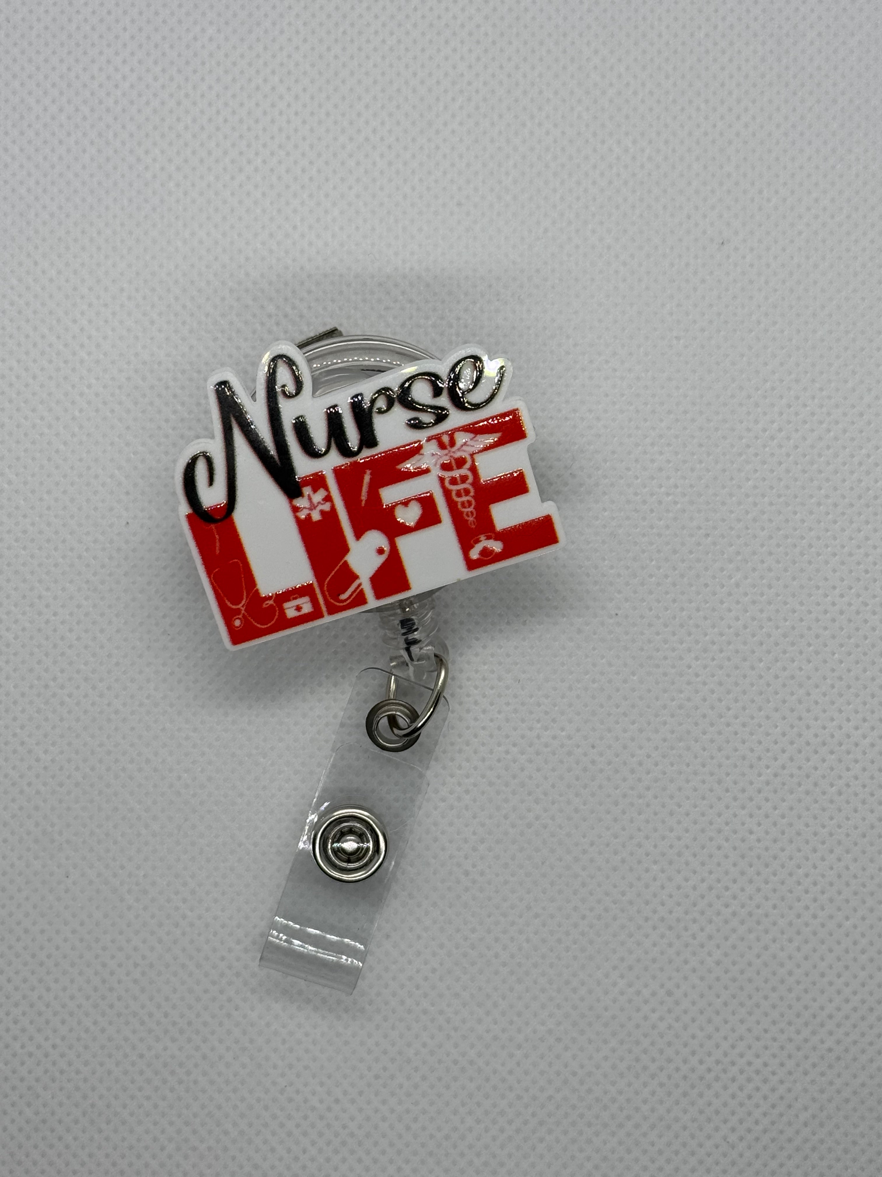 Nurse life badge reel
