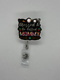 Mommy badge reel